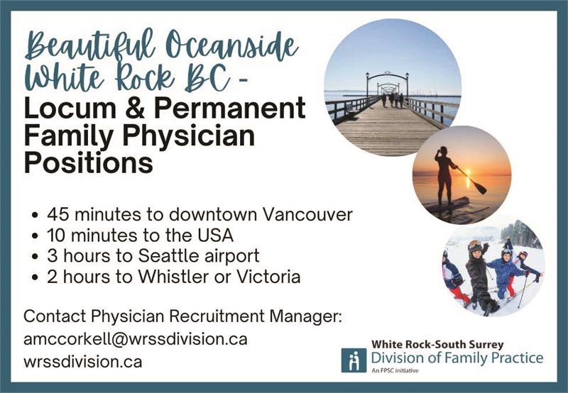 Display ad for White Rock Division of Family Practice advertising for Locum and Permanent Family Physician positions. 